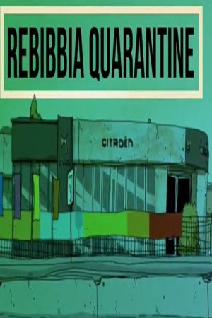 Rebibbia Quarantine (2020) poster