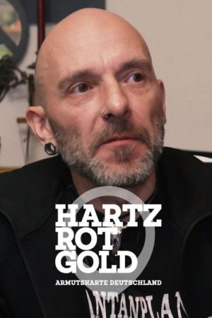 Hartz, Rot, Gold – Armutskarte Deutschland (2022) poster