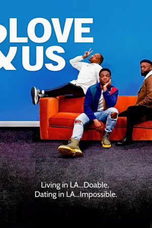 Love & Us (2023) poster