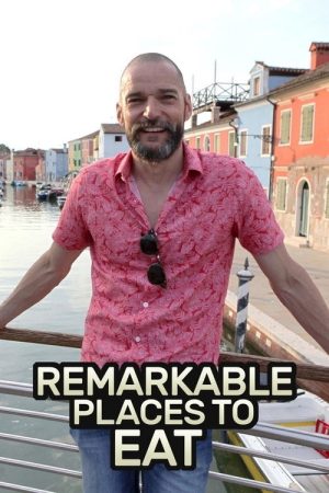 Remarkable Places to Eat (2019) poster