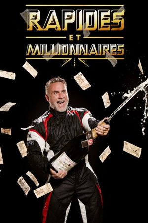 Rapides et millionnaires (2017) poster