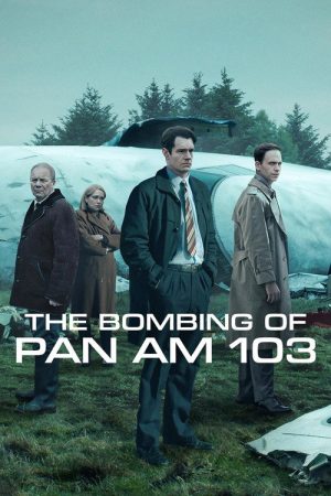 The Bombing of Pan Am 103 (2025) poster