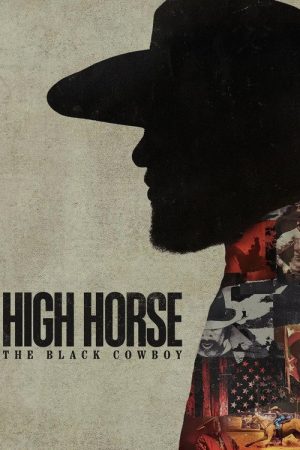 High Horse: The Black Cowboy (2025) poster