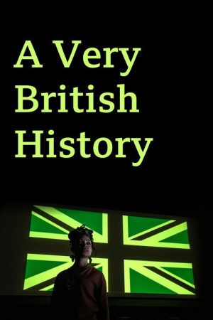 A Very British History (2018) poster