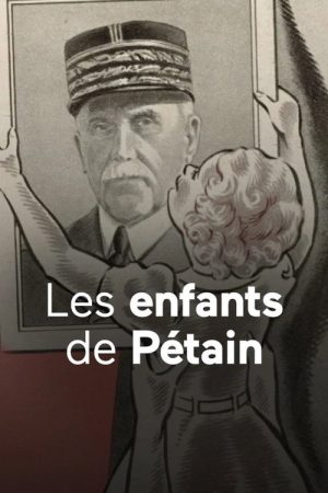 Les enfants de Pétain (2024) poster
