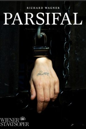 Parsifal – Wiener Staatsoper (2017) poster