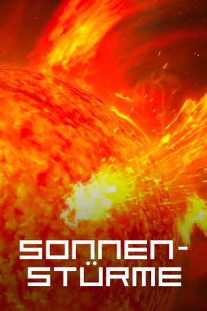 Sonnenstürme – Die rätselhafte Gefahr (2020) poster