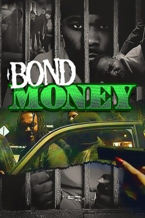 Bond Money (2022) poster