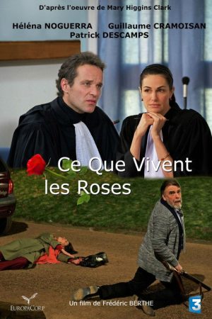 Ce que vivent les roses (2018) poster