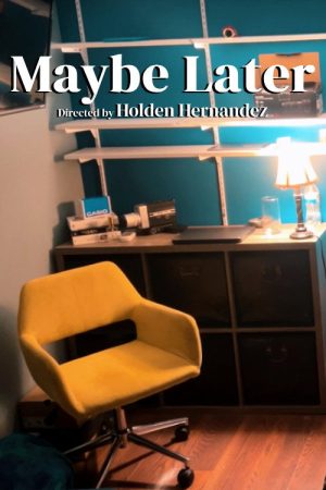 Maybe Later (2024) poster