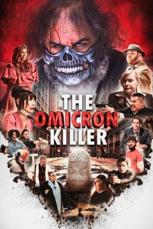 The Omicron Killer (2024) poster