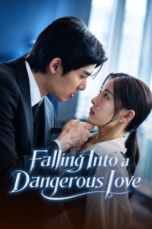 Falling into a dangerous love (2026) poster