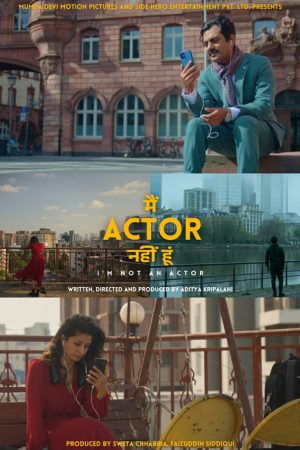 I’m Not An Actor (2025) poster
