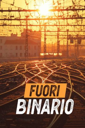 Fuori binario (2018) poster