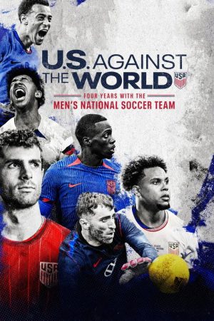 U.S. Against the World: Four Years with the Men’s National Soccer Team (2026) poster