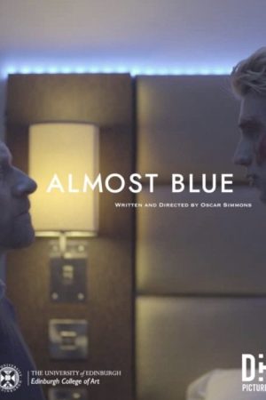 Almost Blue (2021) poster