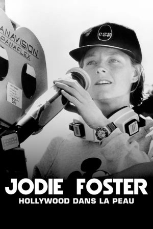 Jodie Foster: Hollywood Under the Skin (2021) poster