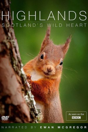 Highlands: Scotland’s Wild Heart (2016) poster