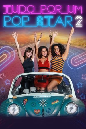 Anything for a Pop Star 2 (2024) poster