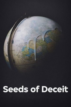 Seeds of Deceit (2021) poster
