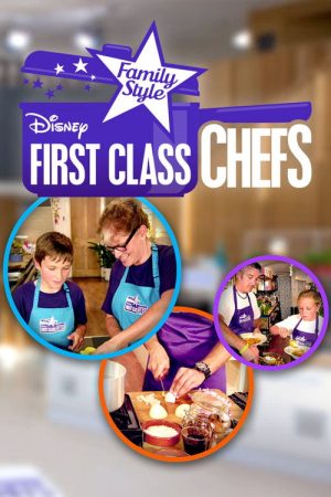 First Class Chefs: Family Style (2016) poster