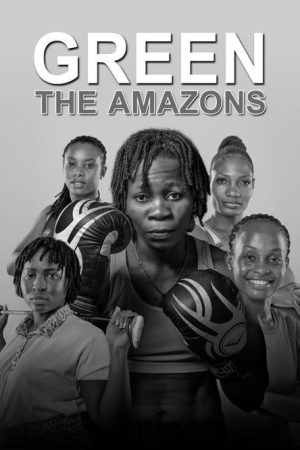 Green: The Amazons (2022) poster