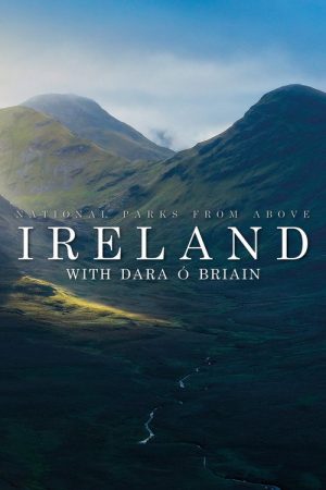 National Parks from Above: Ireland with Dara O Briain (2025) poster