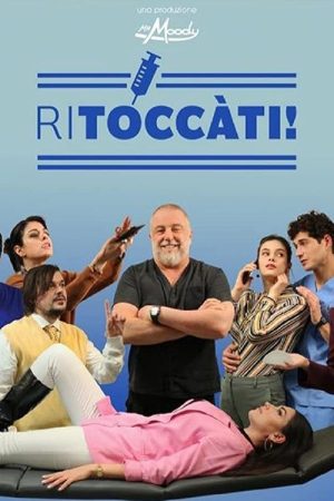 Ritoccàti (2020) poster