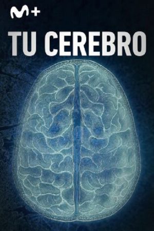 Tu cerebro (2023) poster