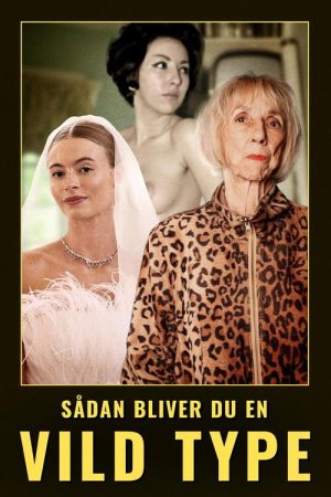 Sådan bliver du en vild type (2026) poster