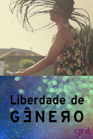 Liberdade de Gênero (2016) poster