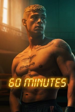 Sixty Minutes (2024) poster