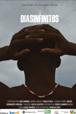 Dias Infinitos (2024) poster