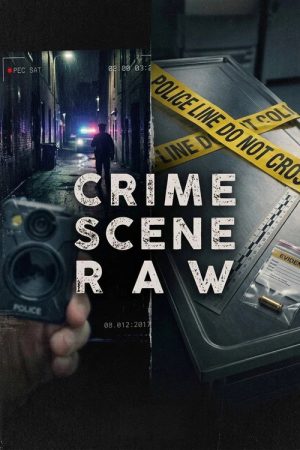 Crime Scene Raw (2026) poster