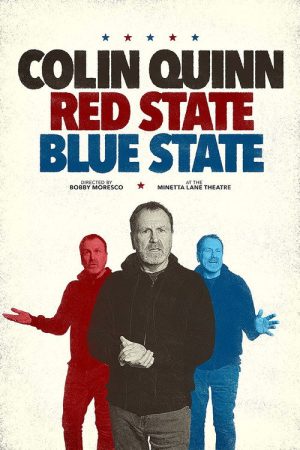 Colin Quinn: Red State, Blue State (2019) poster