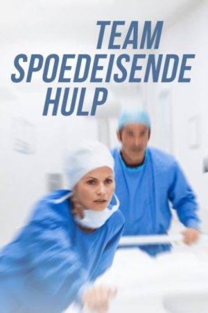 Team Spoedeisende Hulp (2019) poster