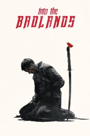 Into the Badlands (2015) poster