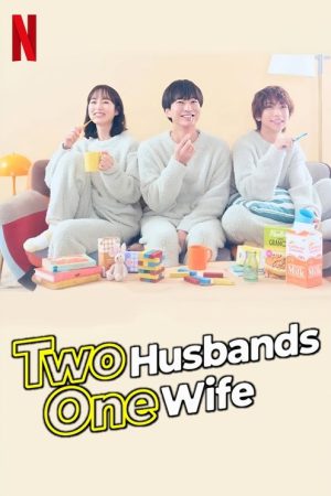 Two Husbands One Wife (2025) poster