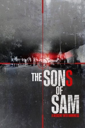 The Sons of Sam: A Descent into Darkness (2021) poster