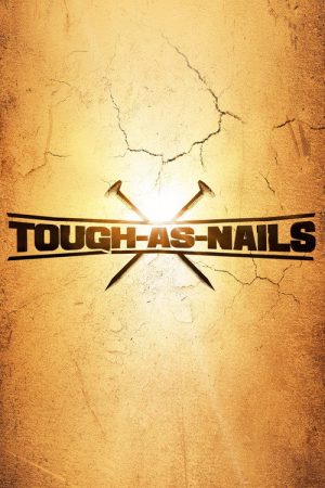Tough as Nails (2023) poster