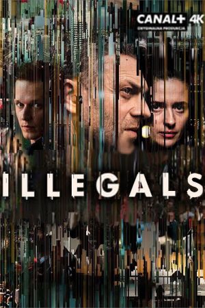 Illegals (2018) poster