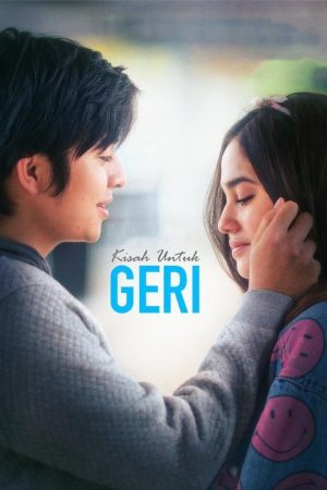 Kisah Untuk Geri (2021) poster