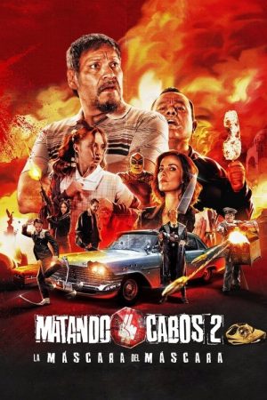 Killing Cabos 2: The Mask of El Máscara (2021) poster