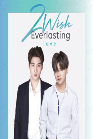 2 Wish (2019) poster