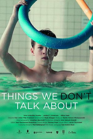 Things We Don’t Talk About (2018) poster