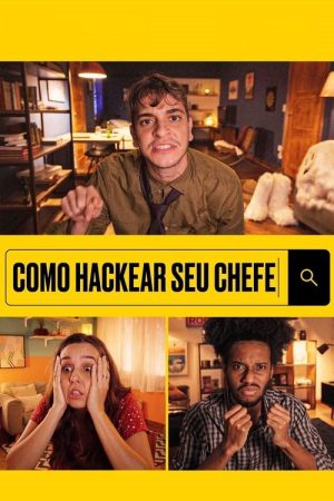 How to Hack Your Boss (2021) poster