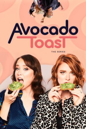 Avocado Toast (2020) poster