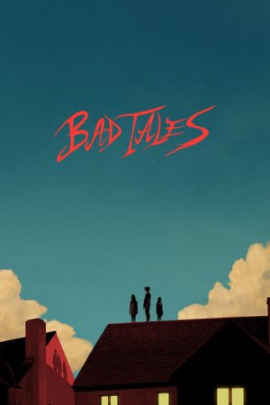 Bad Tales (2020) poster