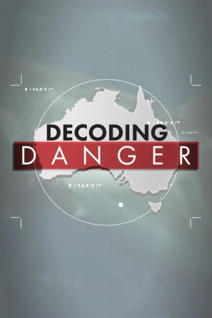 Decoding Danger (2021) poster