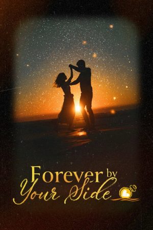 Forever by Your Side (2025) poster